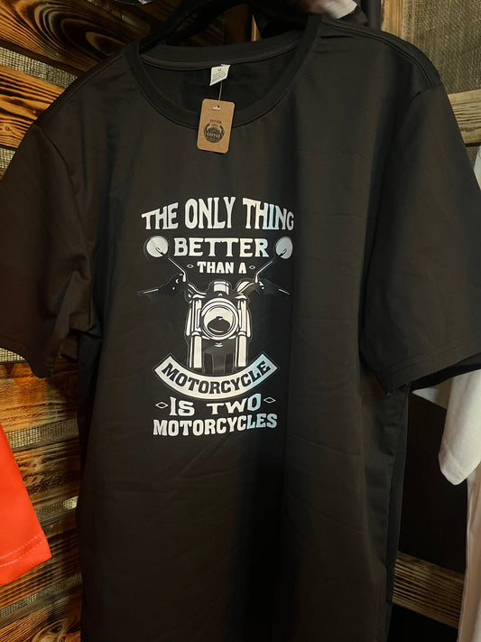 Bikers T-shirt The only thing better …